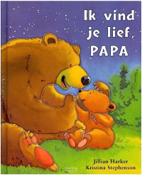 Ik vind je lief, papa                        