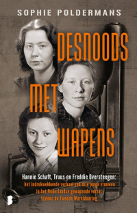 Desnoods met wapens