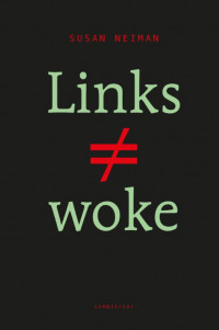 Links is niet woke