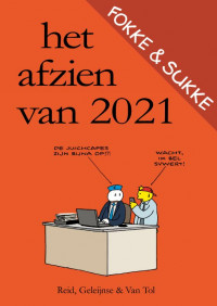 Fokke & Sukke. Het afzien van 2021.