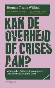 Kan de overheid crises aan?