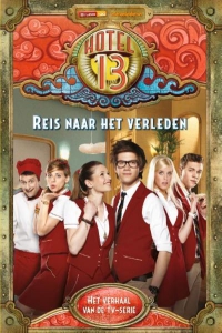 Hotel 13. Reis naar het verleden