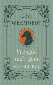 Vreugde heeft geen vat op mij