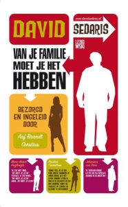 Van je familie moet je het hebben