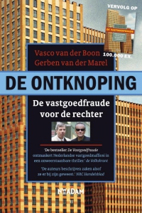De ontknoping. De vastgoedfraude voor de rechter.