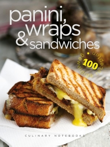 Culinary Notebooks. Panini's, wraps & sandwiches.
