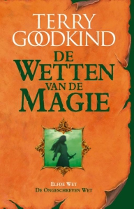 De elfde wet van de magie. De ongeschreven wet
