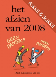Fokke & Sukke. Het afzien van 2008
