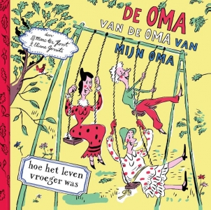 De oma van de oma van mijn oma