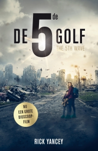 De vijfde golf. Filmeditie.