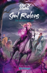 Soul Riders 3. De duisternis valt.