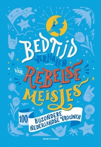 Bedtijdverhalen voor rebelse meisjes