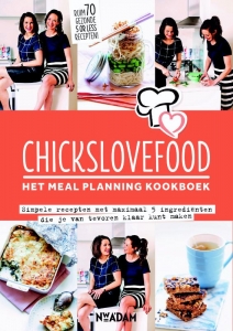 Chickslovefood. Het meal planning-kookboek.