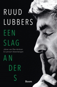 Ruud Lubbers - Een slag anders