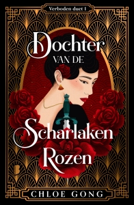 Verboden duet. Dochter van de Scharlaken Rozen.