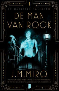 De man van rook