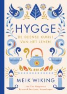 Hygge. De Deense kunst van het leven.