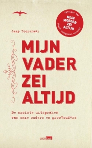 Mijn vader zei altijd