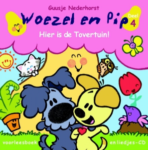 Woezel en Pip. Hier is de Tovertuin + cd