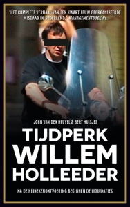 Tijdperk Willem Holleeder