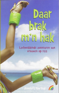 Daar brak m'n hak