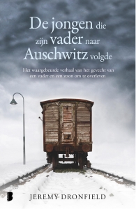 De jongen die zijn vader naar Auschwitz