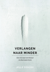 Verlangen naar minder