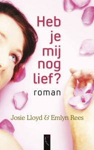 Heb je mij nog lief?