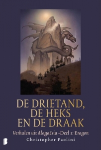 De drietand, de heks en de draak. Boek 1: Eragon.