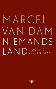 Niemands land. Biografie van een ideaal.
