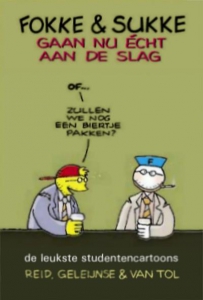 Fokke & Sukke gaan nu écht aan de slag