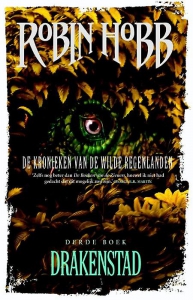Drakenstad. De kronieken van de Wilde Regenlanden.