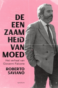 De eenzaamheid van moed