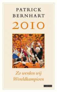2010. Zo werden wij Wereldkampioen.