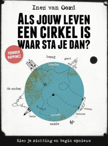Als jouw leven een cirkel is, waar sta je dan?
