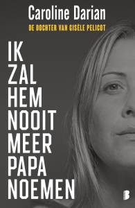 Ik zal hem nooit meer papa noemen