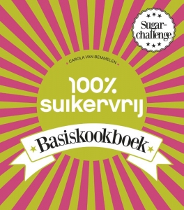 100% Suikervrij Basiskookboek