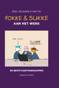 Fokke & Sukke. Aan het werk.