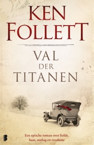Century-trilogie 1. Val der titanen.