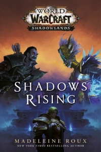 Shadows Rising (World of Warcraft: Shado