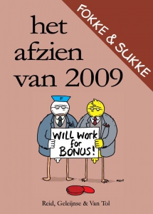 Fokke & Sukke. Het afzien van 2009.
