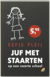 Juf met staarten op een zwarte school